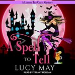 A spell to tell cover image