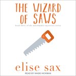 The wizard of saws cover image
