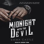 Midnight with the devil. A Dark Romance cover image