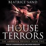 House of terrors. Sons of the Olympian Gods cover image
