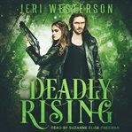 Deadly rising cover image