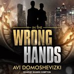 In the wrong hands cover image