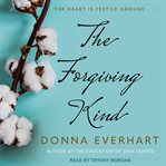 The forgiving kind cover image