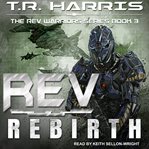 Rev : rev warriors series book 1 cover image
