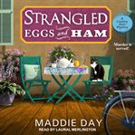 Strangled eggs and ham cover image