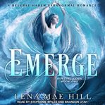 Emerge : a reverse harem paranormal romance cover image