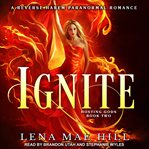 Ignite : a reverse harem paranormal romance cover image