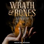 Wrath & bones cover image