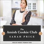 The Amish cookie club cover image