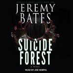Suicide forest cover image