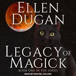 Legacy of magick cover image