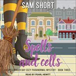 Spells and cells cover image