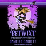 Betwixt cover image