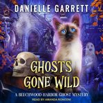 Ghosts gone wild cover image
