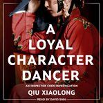 A loyal character dancer cover image