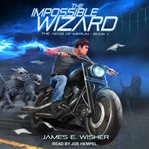 The impossible wizard cover image