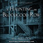 A haunting on bloodgood row cover image