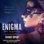 Enigma : the mystery unmasked cover image