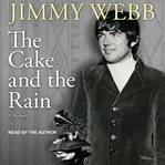 The cake and the rain : a memoir cover image