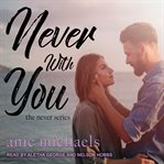 Never with you cover image