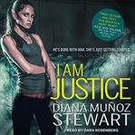 I am Justice cover image