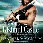 The wolf of kisimul castle cover image