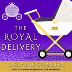 The royal delivery cover image
