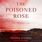 The poisoned rose cover image