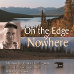 On the edge of nowhere cover image