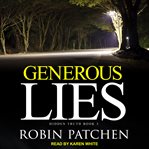 Generous lies : hidden truth, book 3 cover image