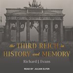 The Third Reich in history and memory cover image