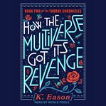 How the multiverse got its revenge cover image