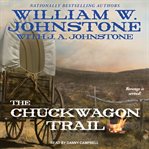 The chuckwagon trail cover image