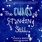 The chaos of standing still cover image
