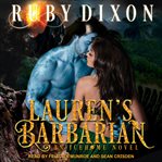 Lauren's barbarian : a scifi alien romance cover image