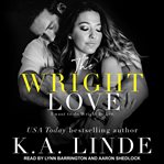 The Wright One : Wright Love Duet, Book 2 cover image