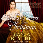 The wrong heiress for Christmas cover image