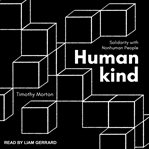Humankind : solidarity with nonhuman people cover image