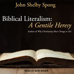 Biblical literalism : a gentile heresy cover image