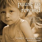 Pause to rewind cover image