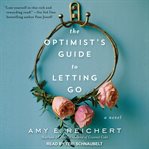 The optimist's guide to letting go cover image