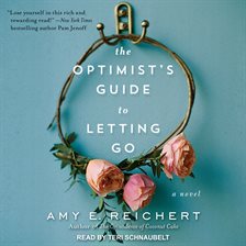 Cover image for The Optimist's Guide to Letting Go