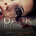Dark illusion cover image