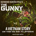 The gunny : a Vietnam story cover image