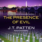 The presence of evil cover image