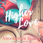 Higher love cover image
