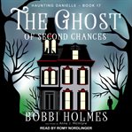 The ghost of second chances cover image