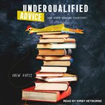 Underqualified advice cover image