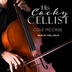 His cocky cellist cover image