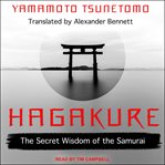 Hagakure : the code of the Samurai cover image